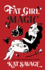 Fat Girl Magic - Book