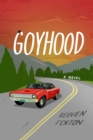 Goyhood : A Novel - Book