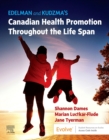 Edelman and Kudzma's Canadian Health Promotion Throughout the Life Span - E-Book : Edelman and Kudzma's Canadian Health Promotion Throughout the Life Span - E-Book - eBook