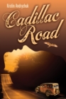 Cadillac Road - Book