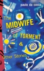 The Midwife of Torment & Other Stories - Book