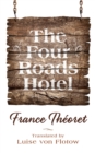 The Four Roads Hotel - Book