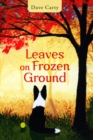Leaves on Frozen Ground - Book