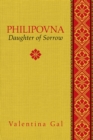 Philipovna Volume 20 : Daughter of Sorrow - Book