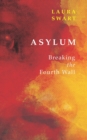 Asylum/Ransomed : Breaking the Fourth Wall - Book