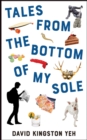 Tales from the Bottom of My Sole - Book