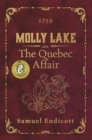 Molly Lake in the Quebec Affair - Book