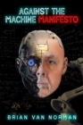 Against the Machine : Manifesto - Book