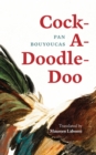 Cock-A-Doodle-Doo - Book
