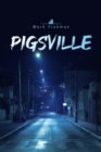 Pigsville - Book