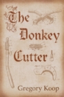 The Donkey Cutter - Book