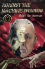 Against the Machine : Evolution - Book