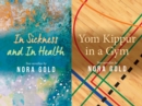 In Sickness and In Health / Yom Kippur in a Gym - Book