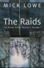 The Raids : The Nickel Range Trilogy, Volume 1 - Book