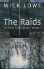The Raids : The Nickel Range Trilogy, Volume 1 - eBook
