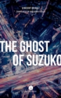The Ghost of Suzuko - Book