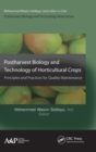 Postharvest Biology and Technology of Horticultural Crops : Principles and Practices for Quality Maintenance - Book