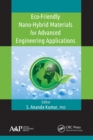 Eco-Friendly Nano-Hybrid Materials for Advanced Engineering Applications - eBook