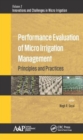 Performance Evaluation of Micro Irrigation Management : Principles and Practices - Book