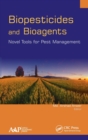 Biopesticides and Bioagents : Novel Tools for Pest Management - Book