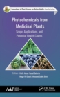 Phytochemicals from Medicinal Plants : Scope, Applications, and Potential Health Claims - Book