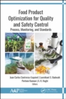 Food Product Optimization for Quality and Safety Control : Process, Monitoring, and Standards - Book