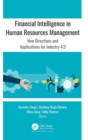 Financial Intelligence in Human Resources Management : New Directions and Applications for Industry 4.0 - Book