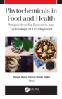 Phytochemicals in Food and Health : Perspectives for Research and Technological Development - Book