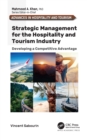 Strategic Management for the Hospitality and Tourism Industry : Developing a Competitive Advantage - Book