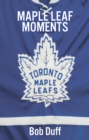 Maple Leaf Moments - Book