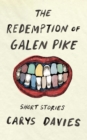 The Redemption of Galen Pike - eBook