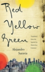 Red, Yellow, Green - eBook