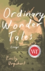 Ordinary Wonder Tales - Book