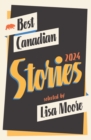 Best Canadian Stories 2024 - Book