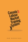 Canada's Labour Market Training System - Book