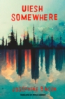 Uiesh / Somewhere - Book