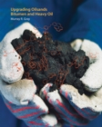 Upgrading Oilsands Bitumen and Heavy Oil - Book