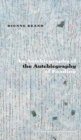 An Autobiography of the Autobiography of Reading - Book