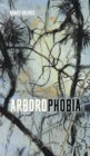 Arborophobia - Book