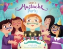 Leah's Mustache Party - Book