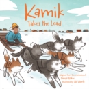 Kamik Takes the Lead - Book