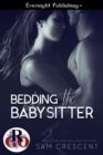 Bedding the Babysitter - eBook