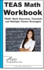 TEAS Math Skill Practice : TEAS(R) Math Tutorials, Practice  Questions  and Multiple Choice  Strategies - eBook