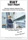 EIAT Test Prep : Complete Elevator Industry Aptitude Test study guide and practice test questions - eBook