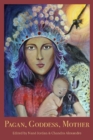 Pagan, Goddess, Mother - eBook