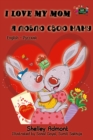 I Love My Mom: English Russian Bilingual Book : English Russian Bilingual Collection - eBook