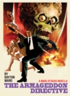 Mars Attacks: The Armageddon Directive : Based on the Mars Attacks trading card series created by Topps - eBook