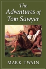 The Adventures of Tom Sawyer : Illustrated - eBook