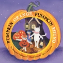 Pumpkin Orange, Pumpkin Round - Book