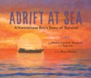 Adrift at Sea : A Vietnamese Boy's Story of Survival - Book